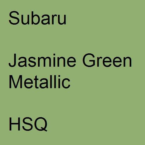 Subaru, Jasmine Green Metallic, HSQ.